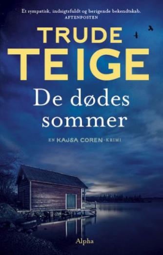 Trude Teige: De dødes sommer