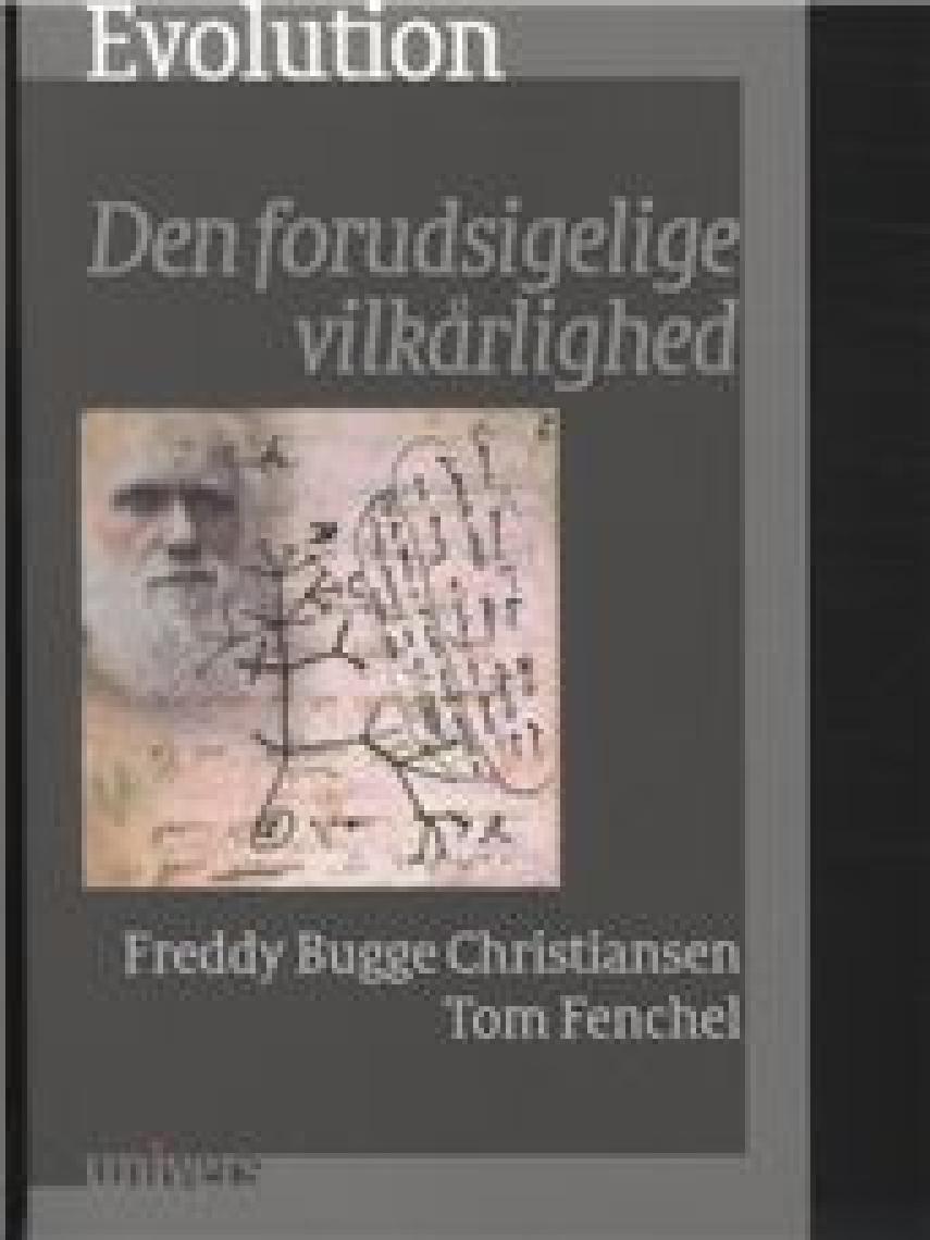 Tom Fenchel, Freddy Bugge Christiansen: Evolution : den forudsigelige vilkårlighed