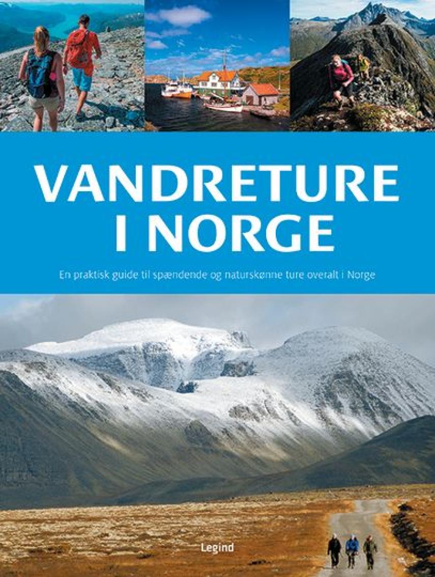Terje Karlung: Vandreture i Norge
