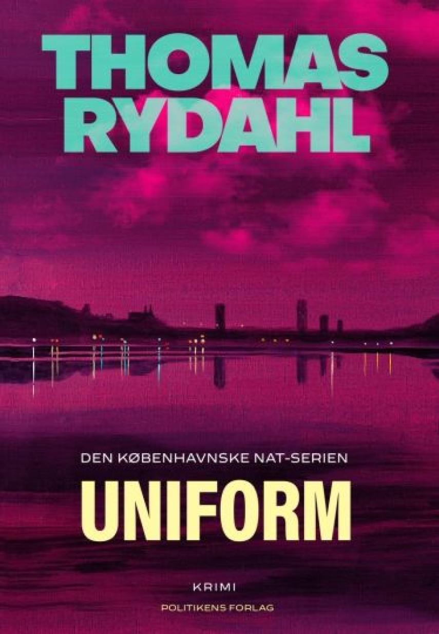 Thomas Rydahl: Uniform : krimi